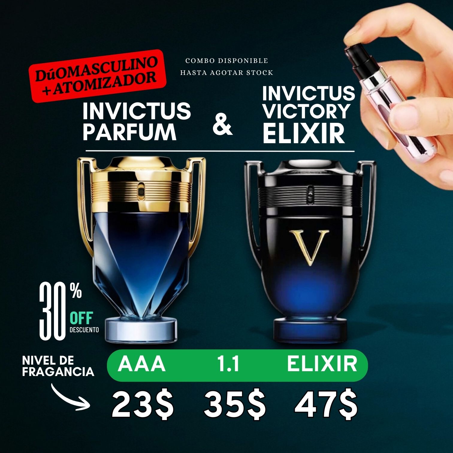 InvictusParfum+InvictusElixir+ATOMIZADOR - CALIDAD 1.1: 4 A 6 HORAS